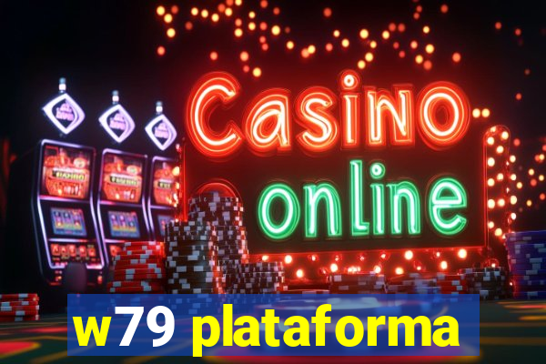 w79 plataforma